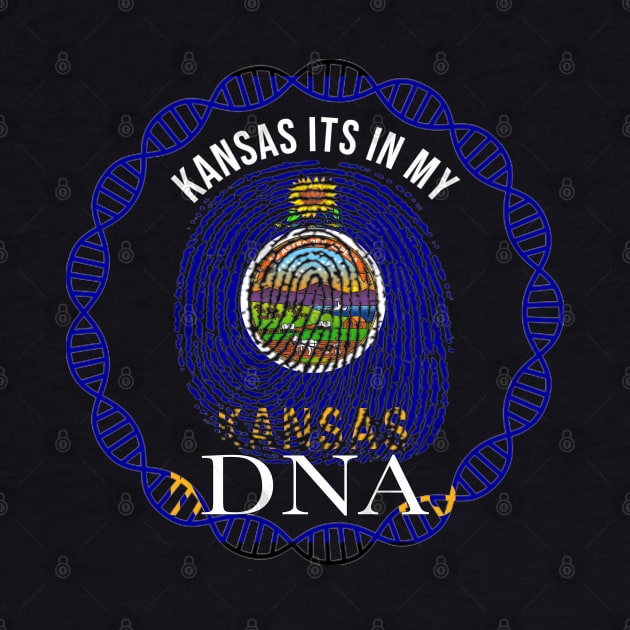 Kansas Its In My DNA - Kansan Flag - Gift for Kansan From Kansas by Country Flags